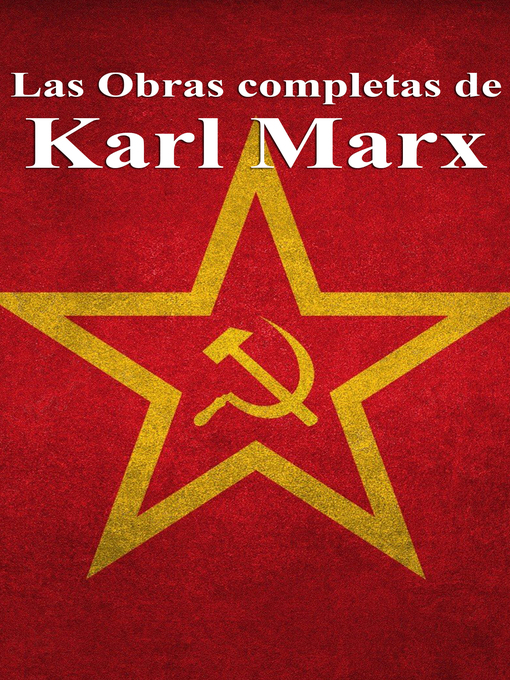 Title details for Las Obras completas de Karl Marx by Karl Marx - Available